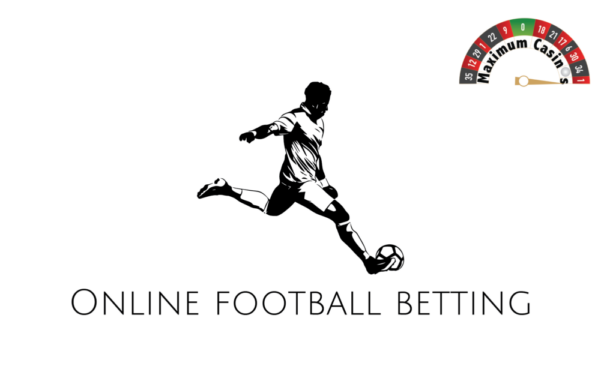online football betting maximum